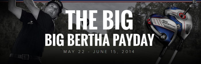 The Big Bertha Payday